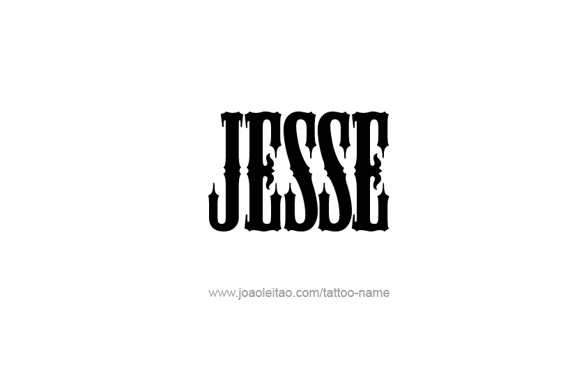 Tattoo Design  Name Jesse   