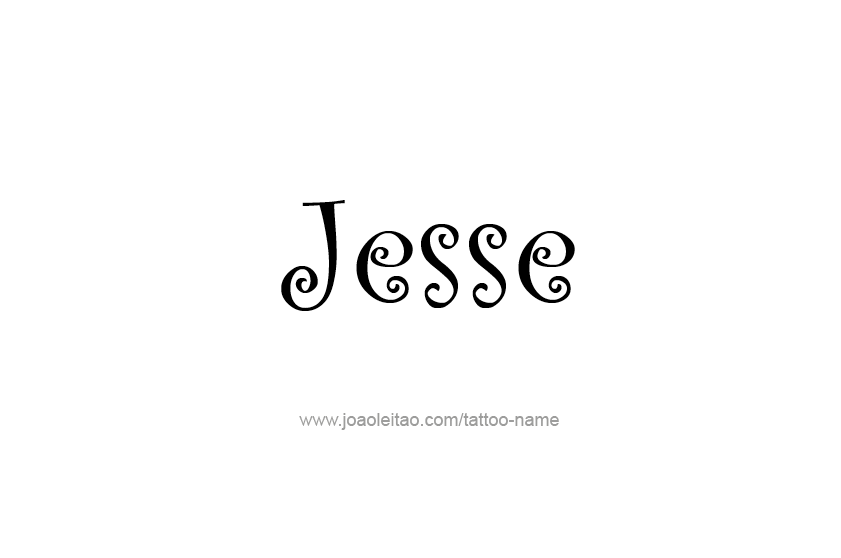 Tattoo Design  Name Jesse   