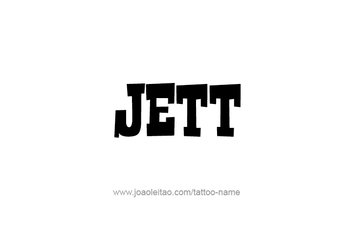 Tattoo Design  Name Jett   