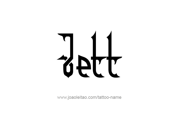 Tattoo Design  Name Jett   