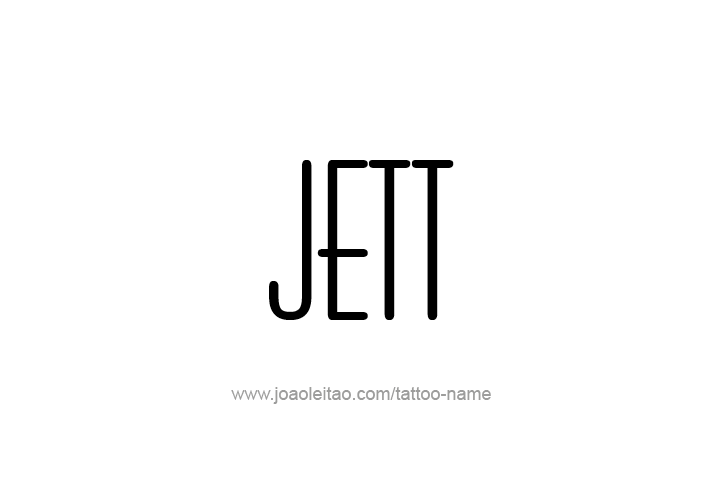 Tattoo Design  Name Jett   