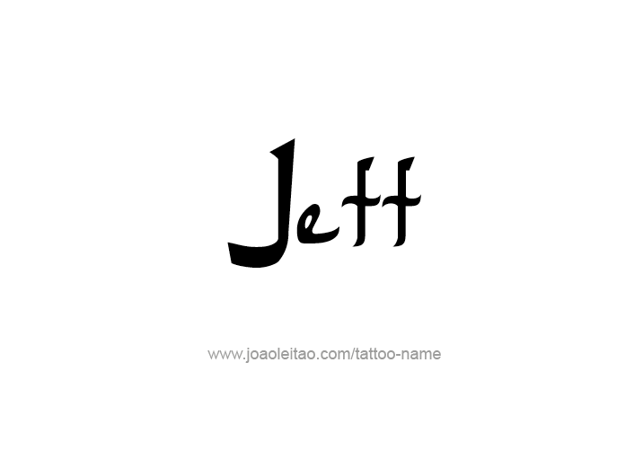 Tattoo Design  Name Jett   