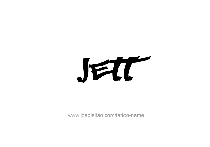 Tattoo Design  Name Jett   