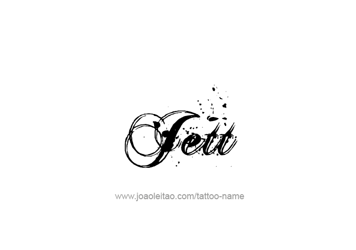 Tattoo Design  Name Jett   