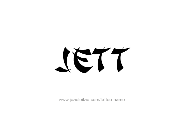 Tattoo Design  Name Jett
