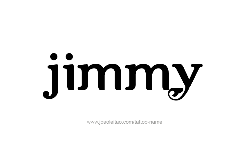 Tattoo Design  Name Jimmy   