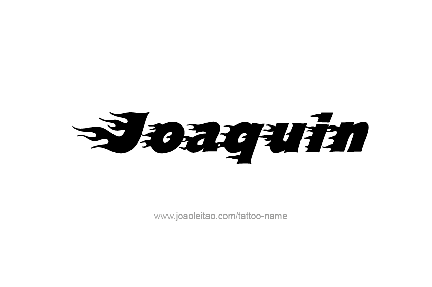 Tattoo Design  Name Joaquin   