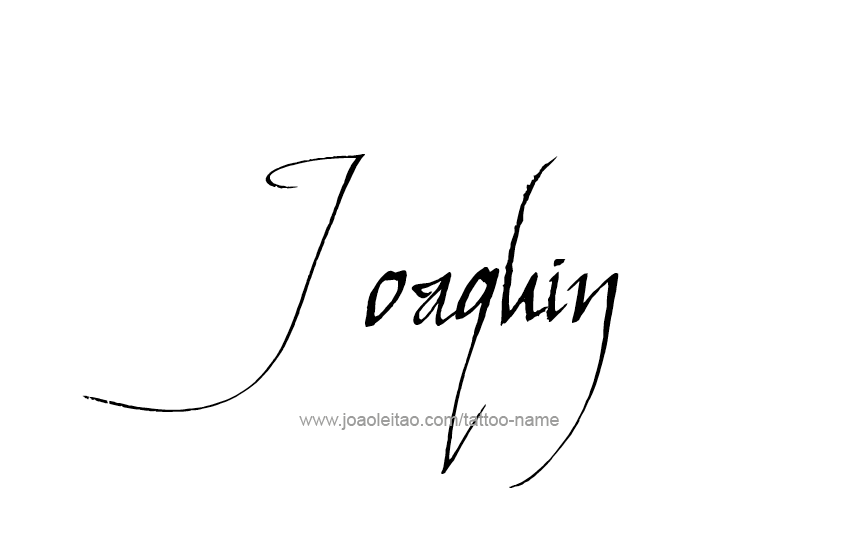 Tattoo Design  Name Joaquin   