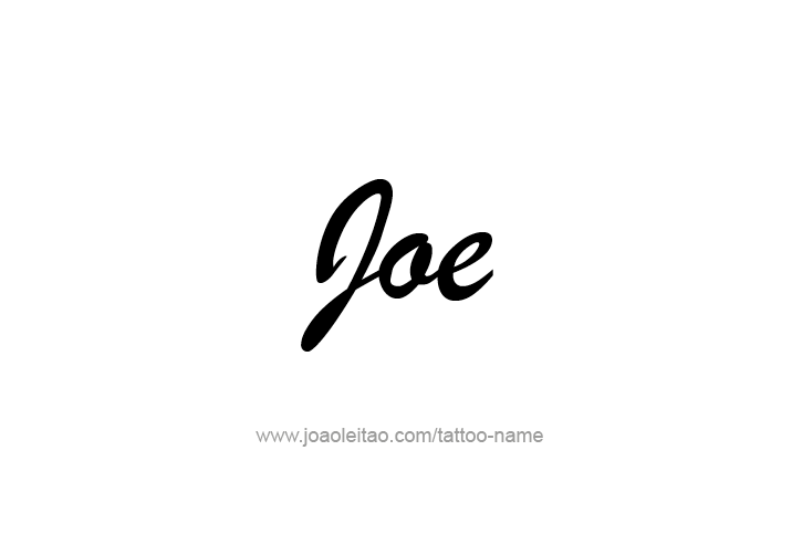 Tattoo Design  Name Joe   