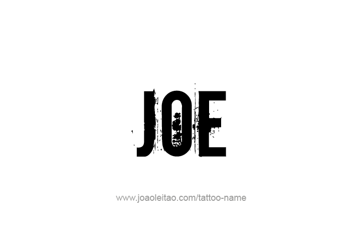 Tattoo Design  Name Joe   