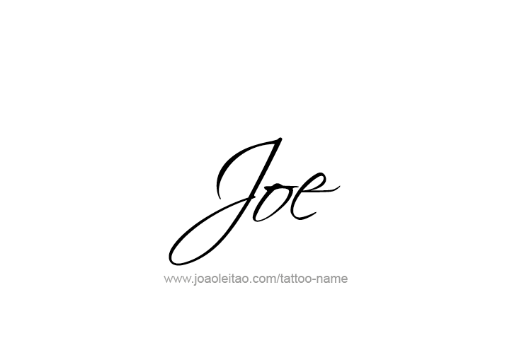 Tattoo Design  Name Joe   