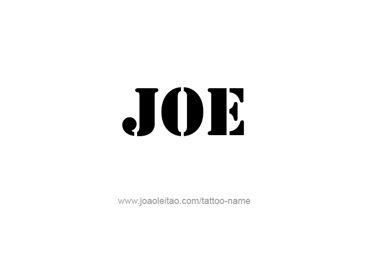 Tattoo Design  Name Joe   