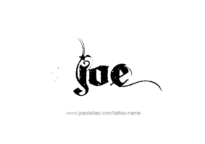 Tattoo Design  Name Joe   