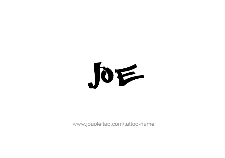 Tattoo Design  Name Joe   