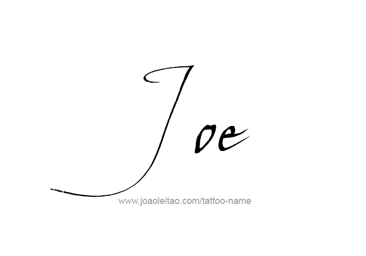 Tattoo Design  Name Joe   