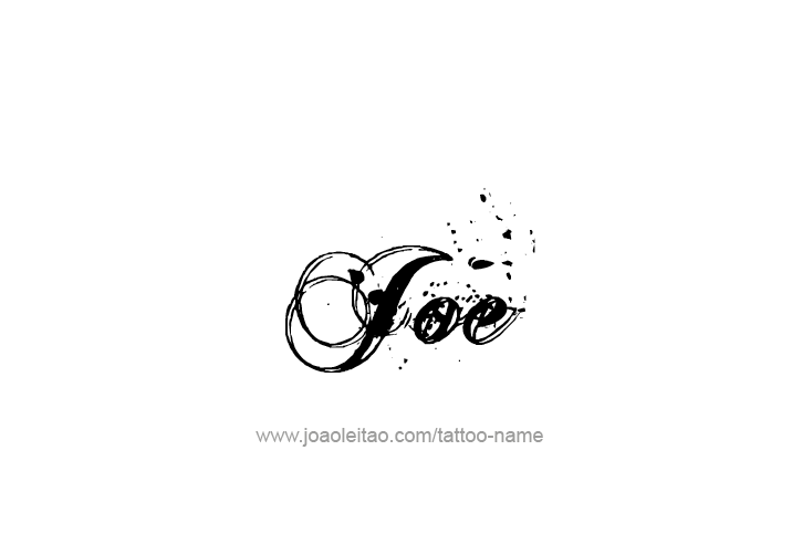 Tattoo Design  Name Joe   