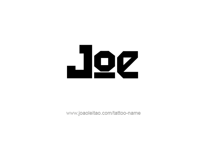 Tattoo Design  Name Joe   