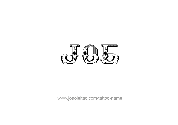 Tattoo Design  Name Joe   