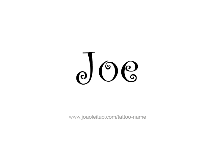 Tattoo Design  Name Joe   