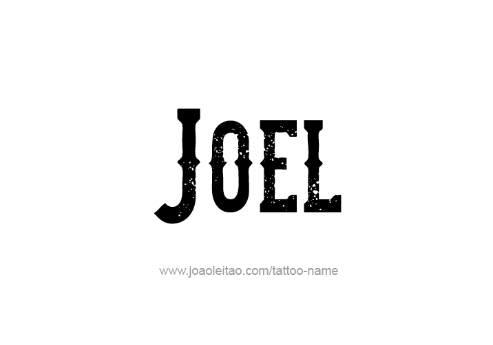 Tattoo Design  Name Joel   