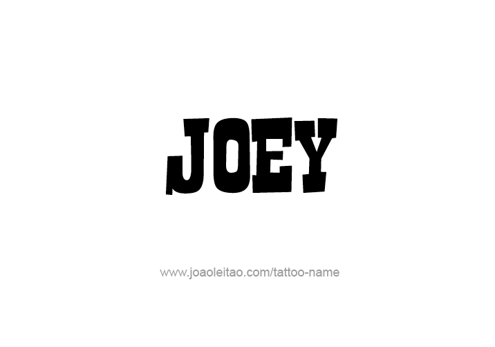 Tattoo Design  Name Joey   