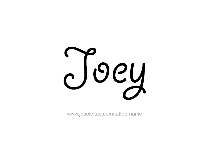 Tattoo Design  Name Joey   