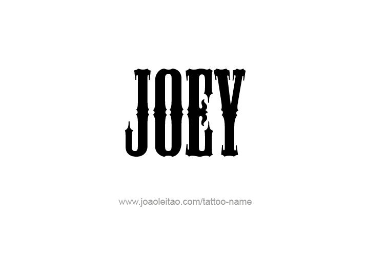 Tattoo Design  Name Joey   