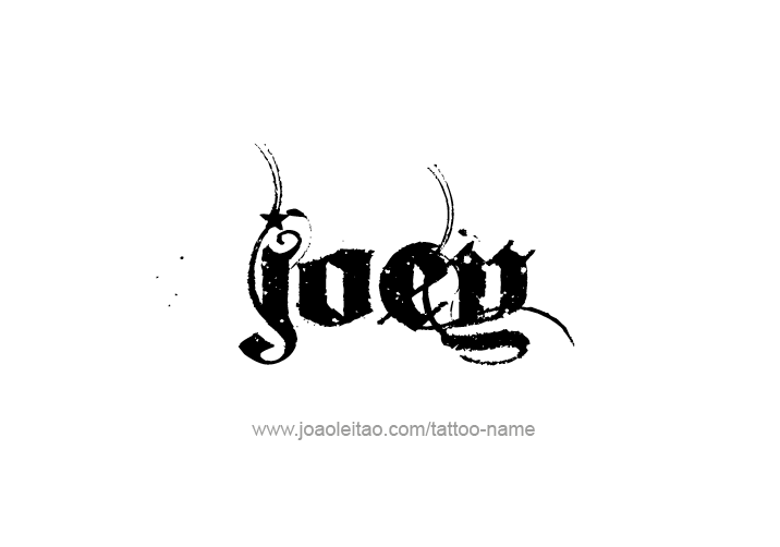 Tattoo Design  Name Joey   