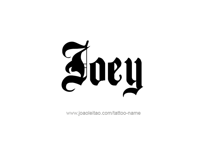 Tattoo Design  Name Joey   