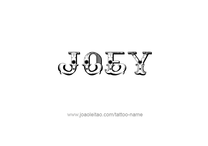 Tattoo Design  Name Joey   