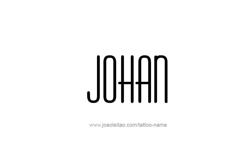 Tattoo Design  Name Johan   