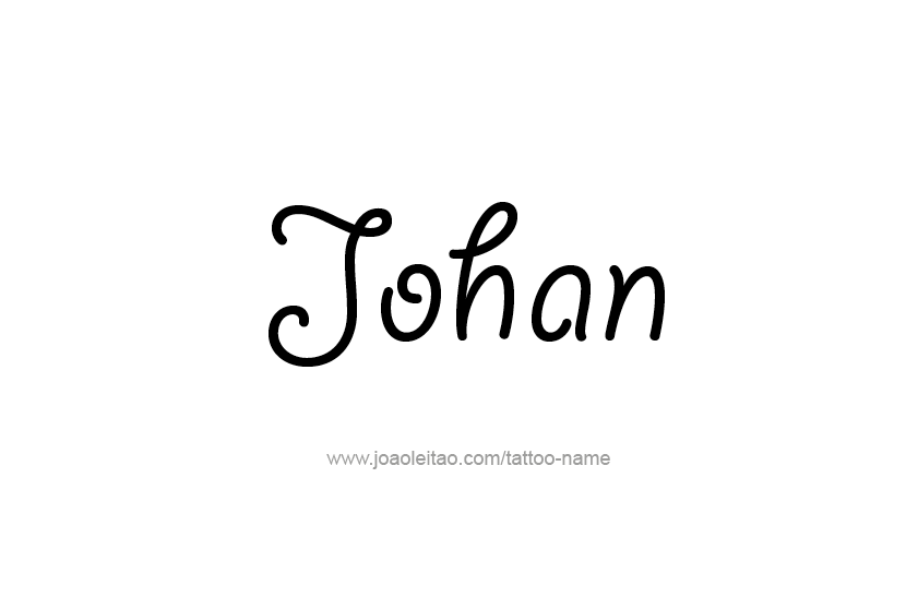 Tattoo Design  Name Johan   