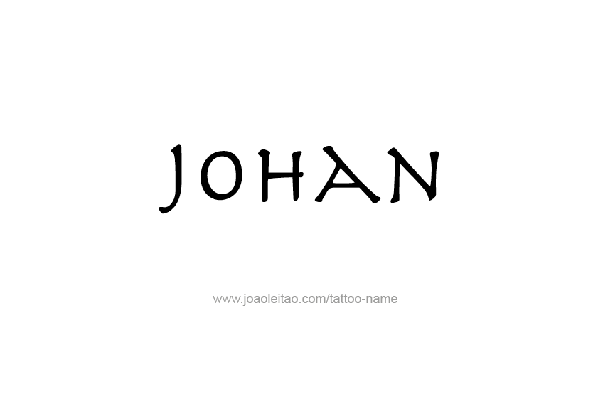 Tattoo Design  Name Johan   