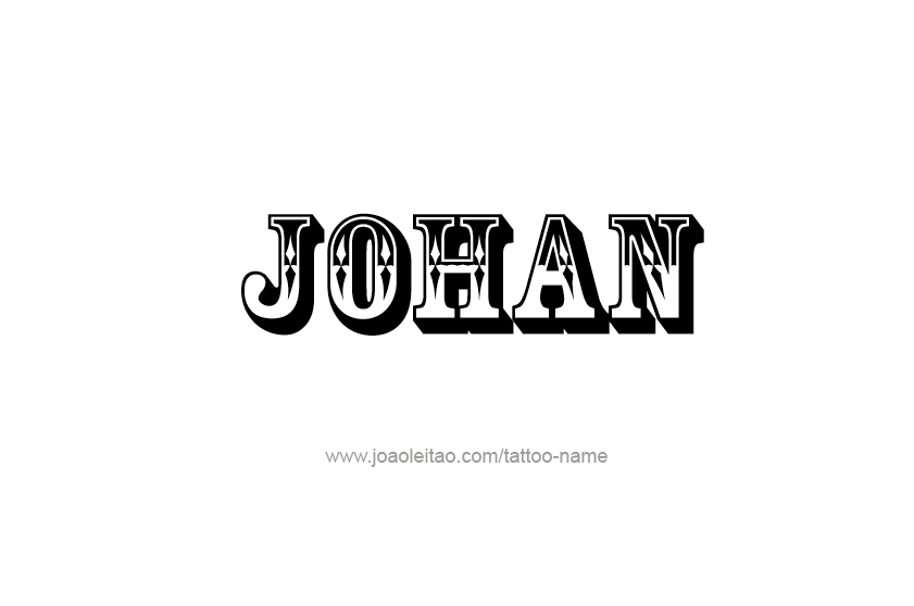 Tattoo Design  Name Johan   