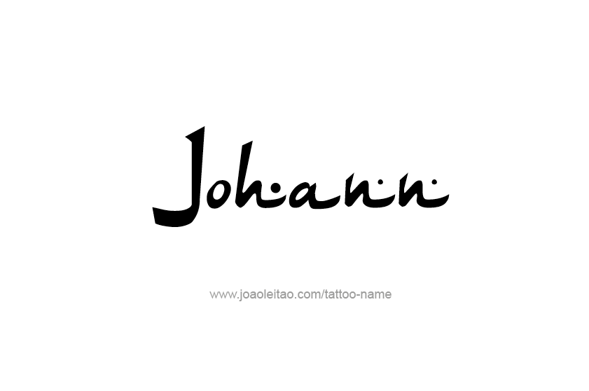 Tattoo Design  Name Johann   