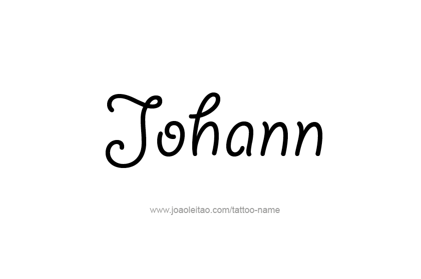 Tattoo Design  Name Johann   