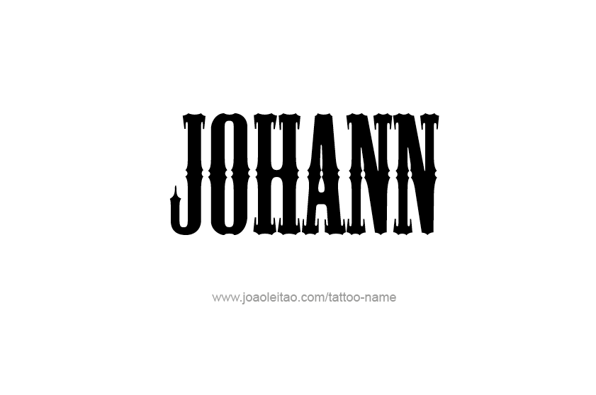 Tattoo Design  Name Johann   