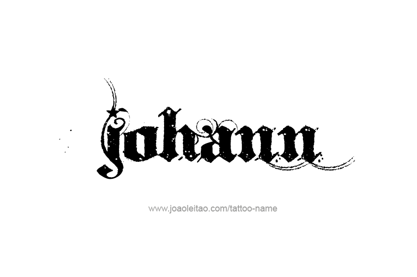 Tattoo Design  Name Johann   