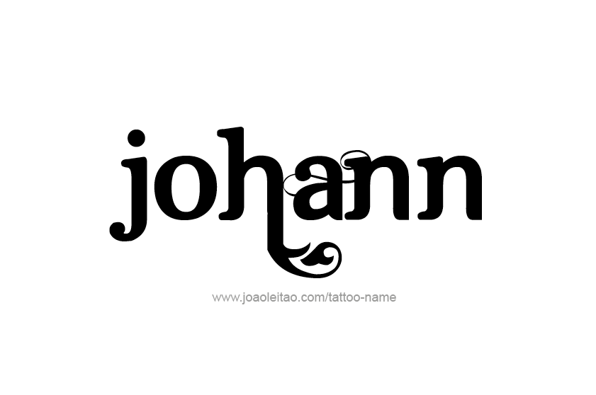 Tattoo Design  Name Johann   