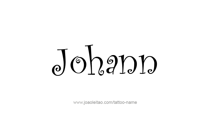 Tattoo Design  Name Johann   