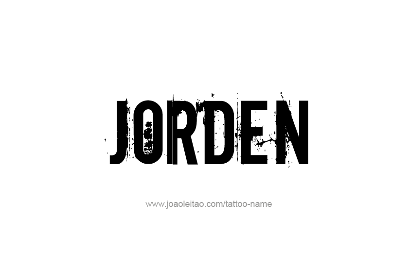 Tattoo Design  Name Jorden   