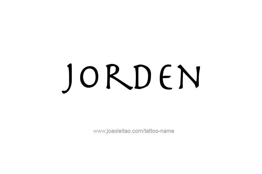 Tattoo Design  Name Jorden   