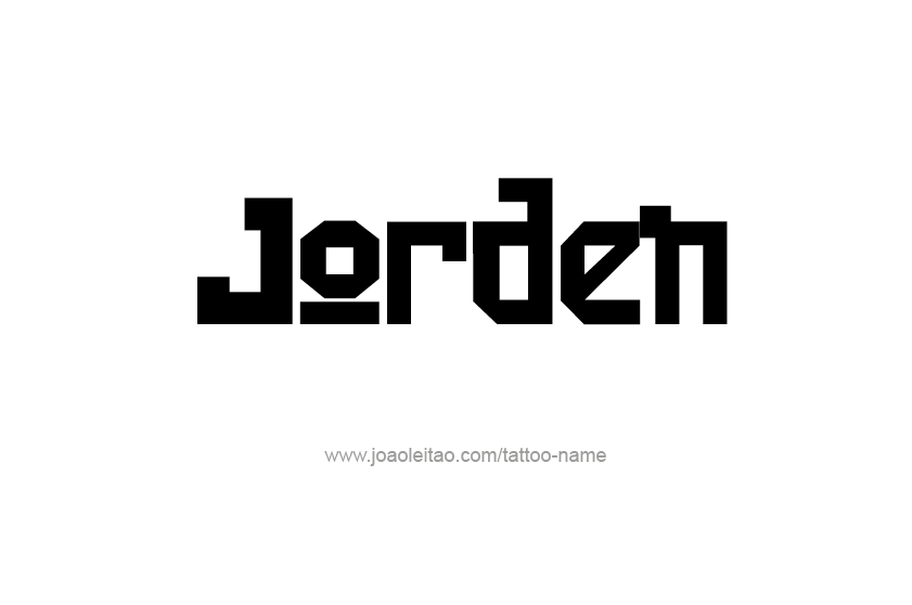 Tattoo Design  Name Jorden   