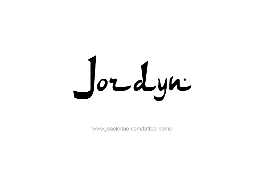 Tattoo Design  Name Jordyn   