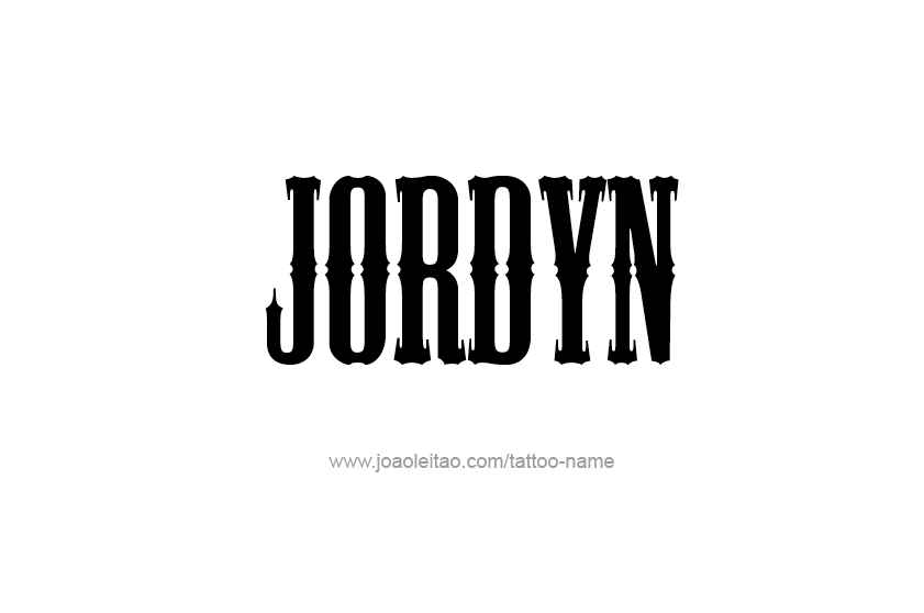 Tattoo Design  Name Jordyn   