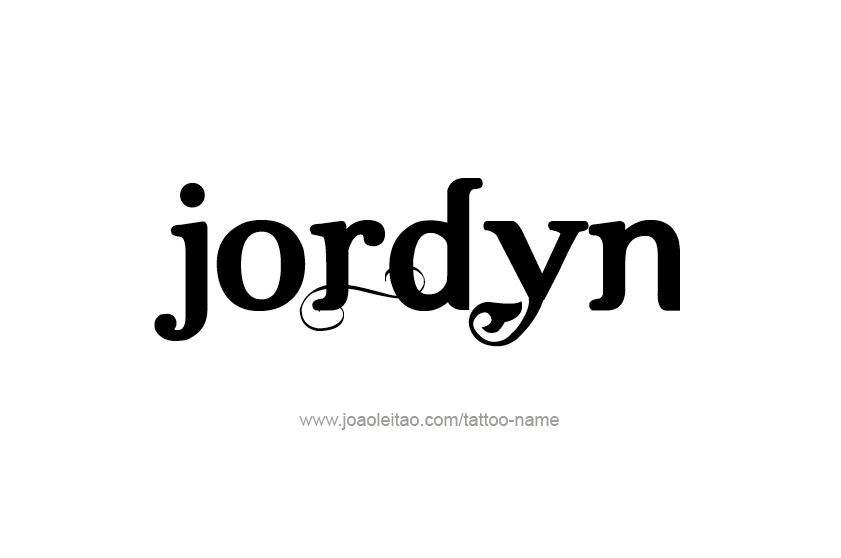 Tattoo Design  Name Jordyn   