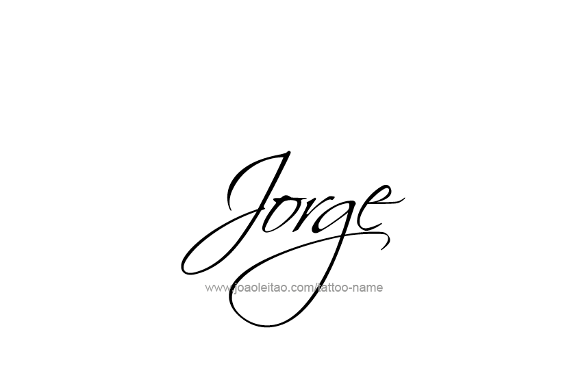 Tattoo Design  Name Jorge   