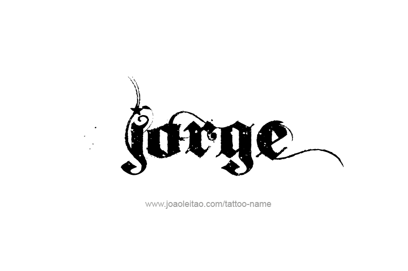 Tattoo Design  Name Jorge   