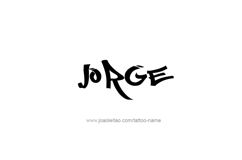 Tattoo Design  Name Jorge   