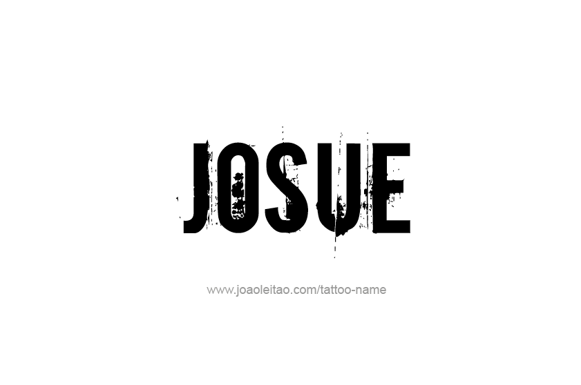 Tattoo Design  Name Josue   